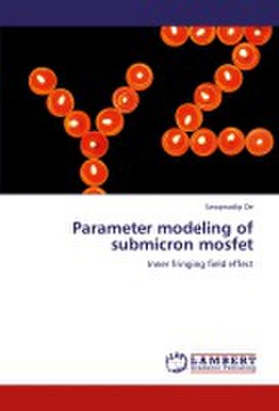 Parameter modeling of submicron mosfet
