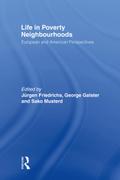 Life in Poverty Neighbourhoods