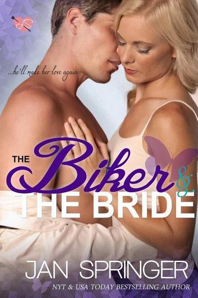 The Biker and The Bride