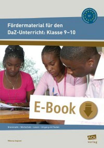 Fördermaterial für den DaZ-Unterricht: Klasse 9-10