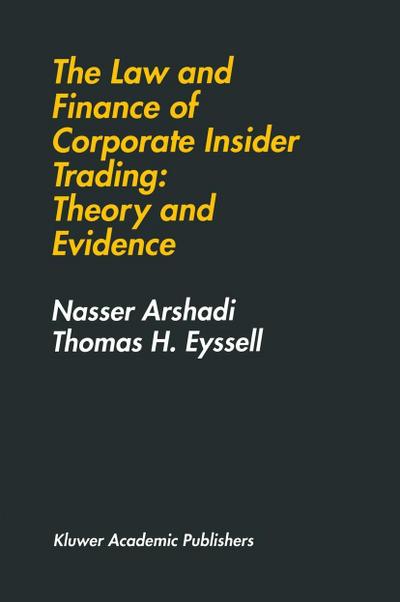 The Law and Finance of Corporate Insider Trading
