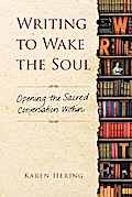 Writing to Wake the Soul