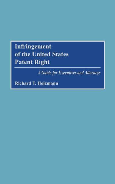 Infringement of the United States Patent Right