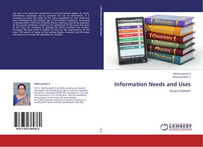 Information Needs and Uses