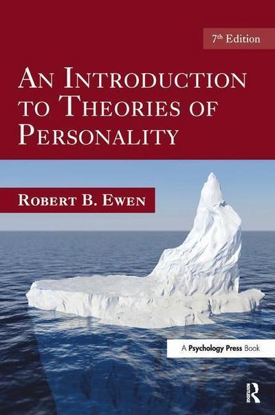 Ewen, R: An Introduction to Theories of Personality