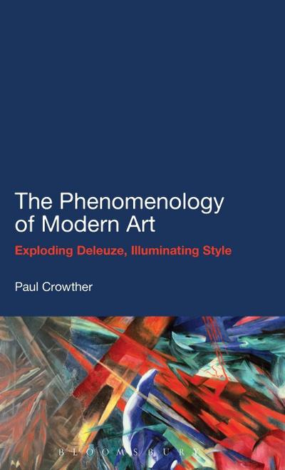 The Phenomenology of Modern Art