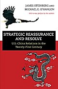 Strategic Reassurance and Resolve