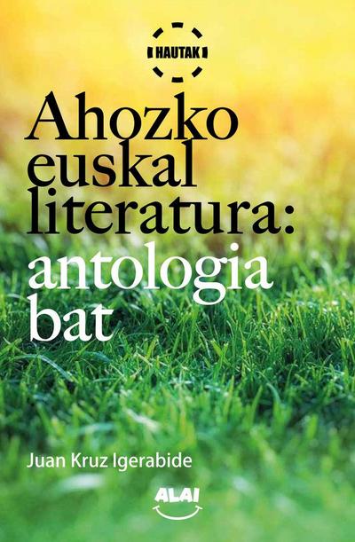 Igerabide, J: Ahozko euskal literatura : antologia bat