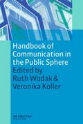 Handbook of Communication in the Public Sphere