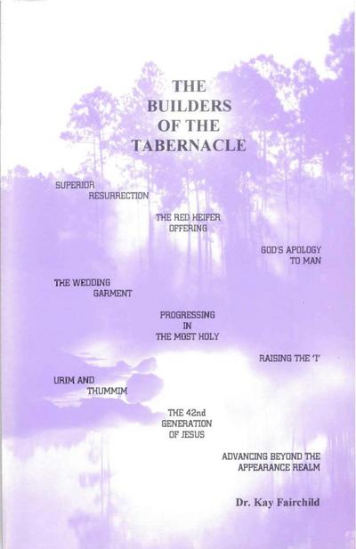 Builders of the Tabernacle