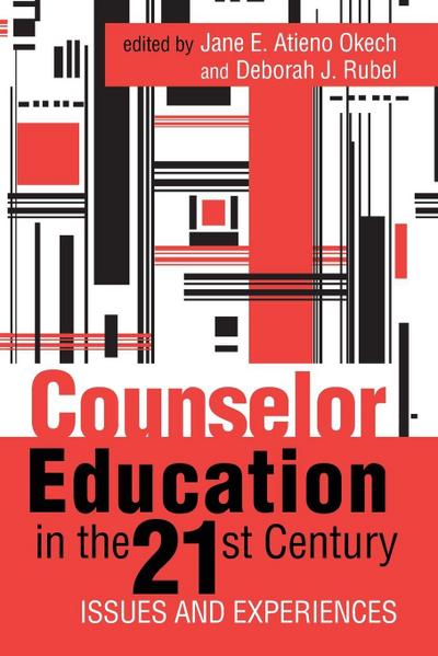 Counselor Education in the 21st Century