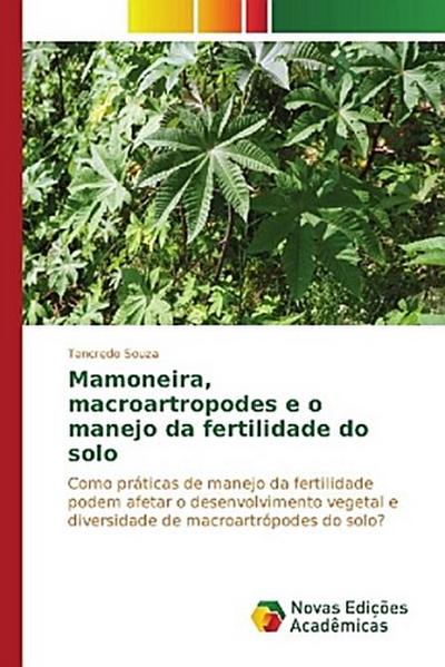 Mamoneira, macroartropodes e o manejo da fertilidade do solo