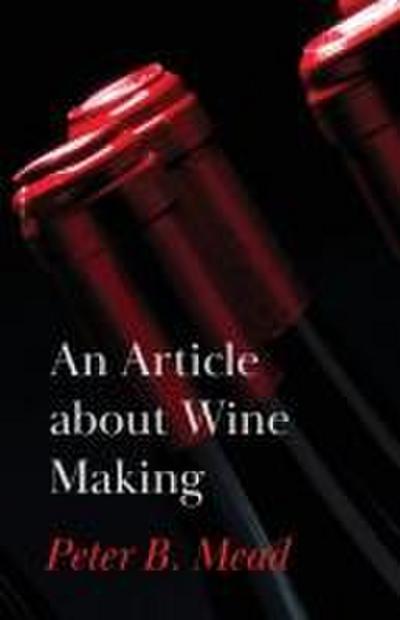 An Article about Wine Making