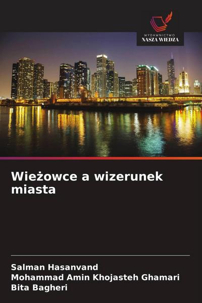 Wie¿owce a wizerunek miasta