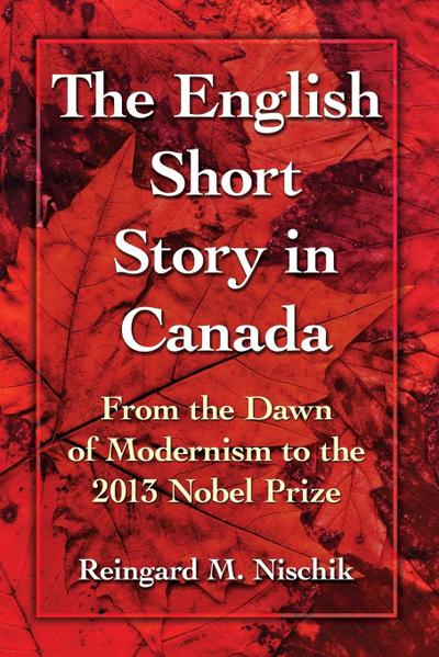 The English Short Story in Canada