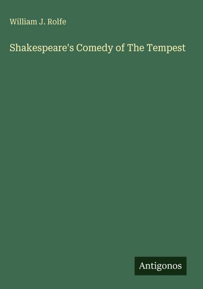 Shakespeare’s Comedy of The Tempest