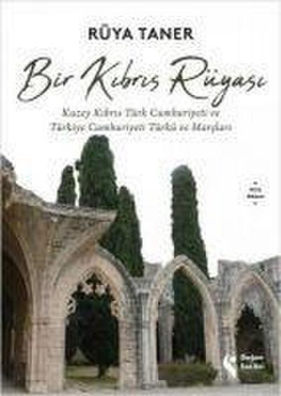 Bir Kibris Rüyasi