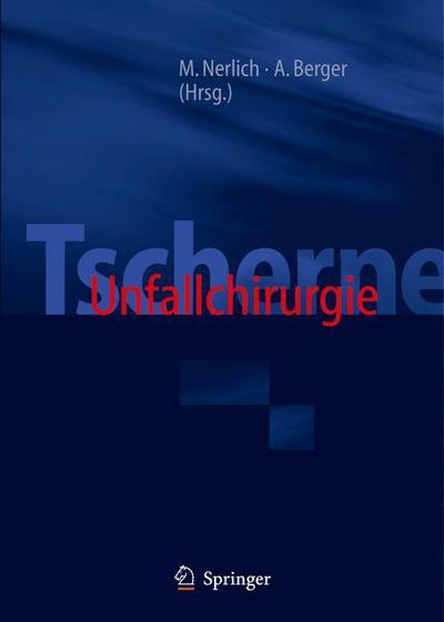 Tscherne Unfallchirurgie