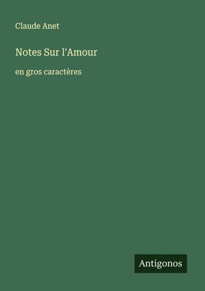 Notes Sur l’Amour
