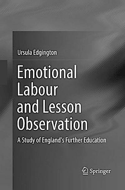 Emotional Labour and Lesson Observation