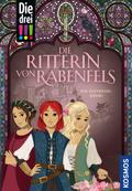 Die drei !!! - Die Ritterin von Rabenfels