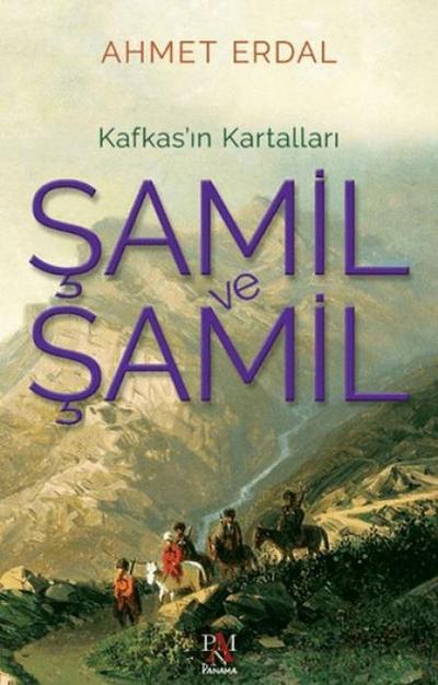 Samil ve Samil - Kafkasin Kartallari