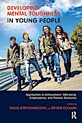 Developing Mental Toughness in Young People