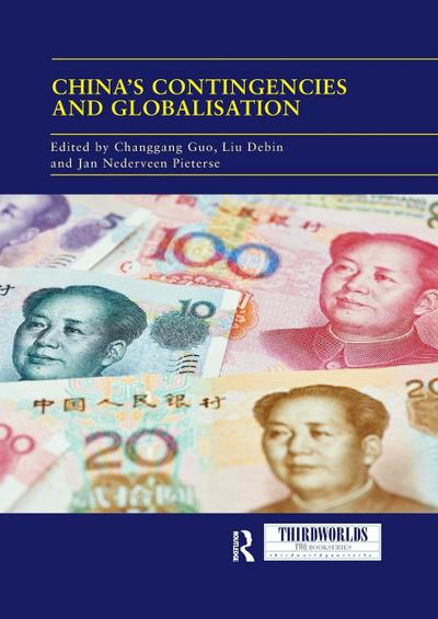 China’s Contingencies and Globalization