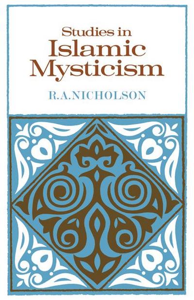 Studies in Islamic Mysticism