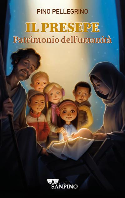 Pellegrino, P: Presepe. Patrimonio dell’umanità