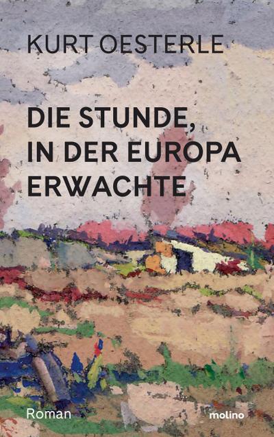 Die Stunde, in der Europa erwachte