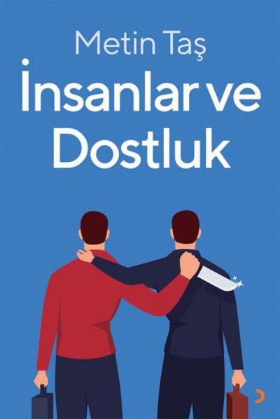 Insanlar ve Dostluk