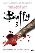 Buffy, T3.3 : Cauchemar d’une fin d’été