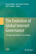 The Evolution of Global Internet Governance