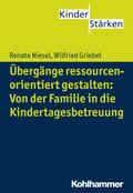 Übergänge ressourcenorientiert gestalten: Von der 