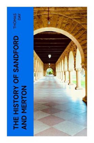 The History of Sandford and Merton