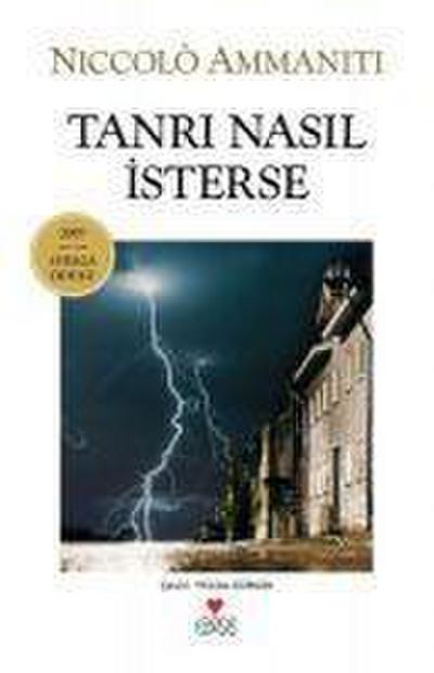Tanri Nasil Isterse