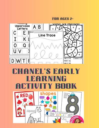 CHANELS EARLY LEARNING ACTIVITY BOOK