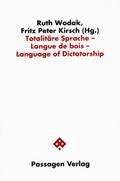 Totalitäre Sprache /Langue de bois /Language of Di