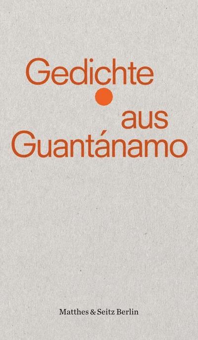 Gedichte aus Guantánamo