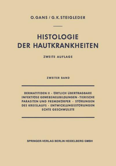 Dermatitiden II · Örtlich Übertragbare Infektiöse Gewebsneubildungen · Tierische Parasiten und Fremdkörper · Störungen des Kreislaufs · Entwicklungsstörungen Echte Geschwülste