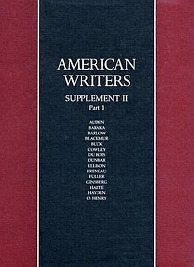 American Writers: Supplement: A Collection of Literary Biographies; Part 1 W.H. Auden to O. Henry