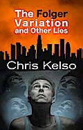 The Folger Variation and Other Lies