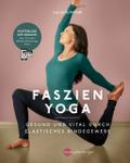 Faszien Yoga