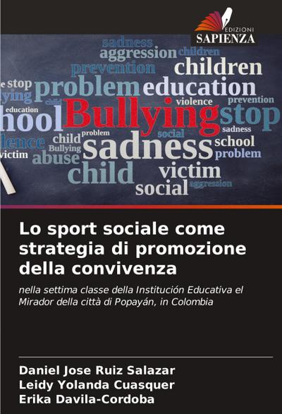 Lo sport sociale come strategia di promozione della convivenza
