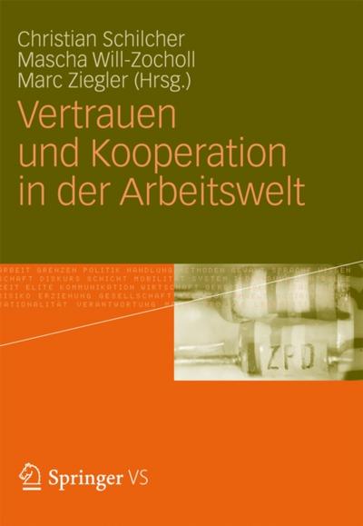 Vertrauen und Kooperation in der Arbeitswelt