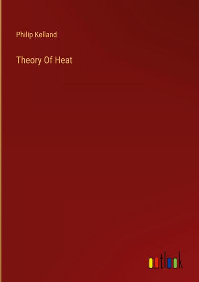 Theory Of Heat