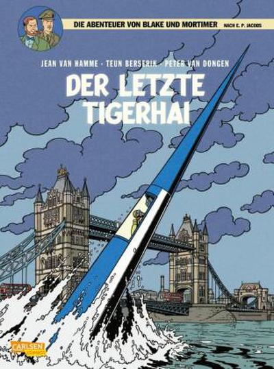 Blake und Mortimer 25: Der letzte Tigerhai