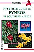 First Field Guide to Fynbos of Southern Africa