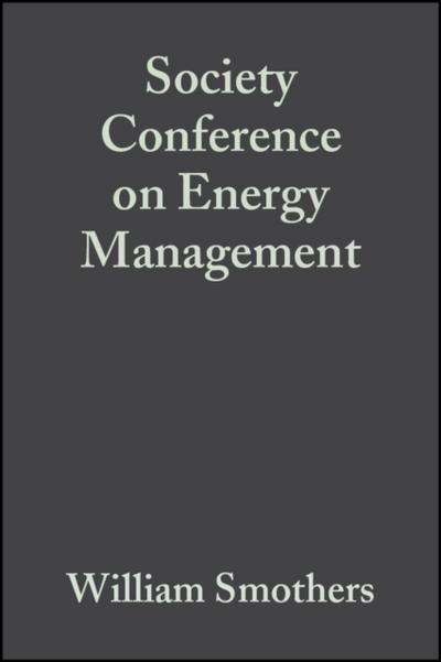 Society Conference on Energy Management, Volume 1, Issue 11/12